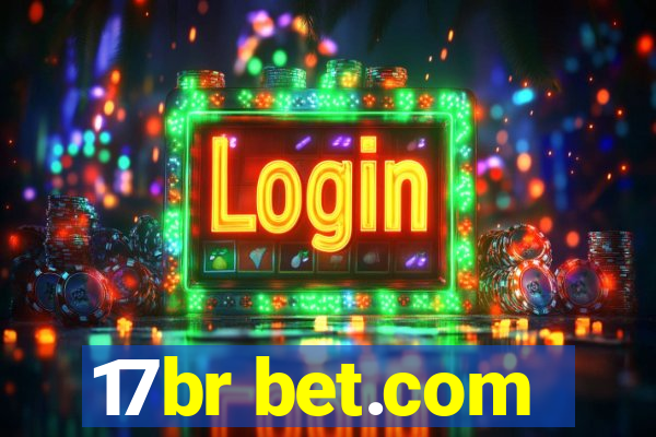 17br bet.com